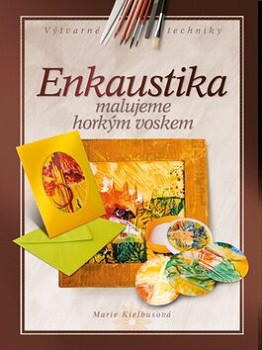 Enkaustika (Marie Kielbusová)